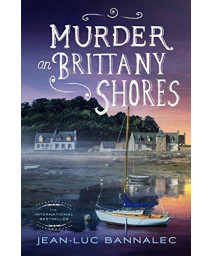 Murder On Brittany Shores: A Mystery (Brittany Mystery Series)