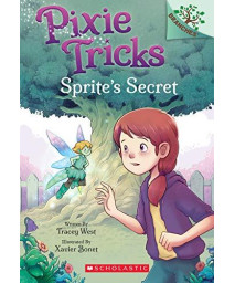 Sprite'S Secret: A Branches Book (Pixie Tricks #1) (1)
