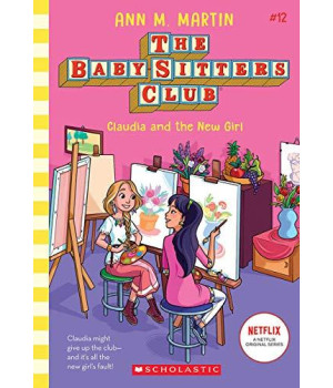 Claudia and the New Girl (Baby-sitters Club #12) (12) (The Baby-Sitters Club)