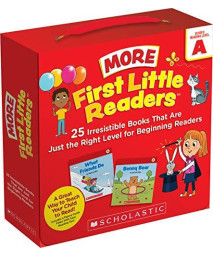 First Little Readers: More Guided Reading Level A Books (Parent Pack): 25 Irresistible Books That Are Just the Right Level for Beginning Readers