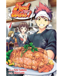Food Wars!: Shokugeki No Soma, Vol. 1 (1)