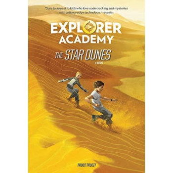 Explorer Academy: The Star Dunes (Book 4) (Explorer Academy, 4)