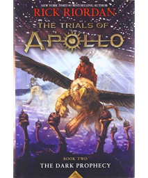 The Trials Of Apollo, Book Two: Dark Prophecy