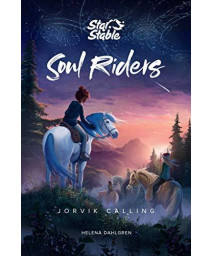 Soul Riders: Jorvik Calling (Volume 1)