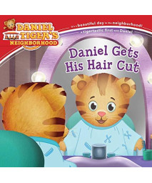Daniel Gets His Hair Cut (Daniel Tiger'S Neighborhood)