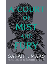 A Court Of Mist And Fury (A Court Of Thorns And Roses, 2)
