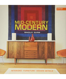 Mid-Century Modern: Interiors, Furniture, Design Details (Conran Octopus Interiors)