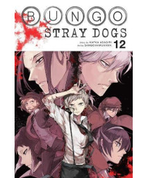 Bungo Stray Dogs, Vol. 12 (Bungo Stray Dogs, 12)