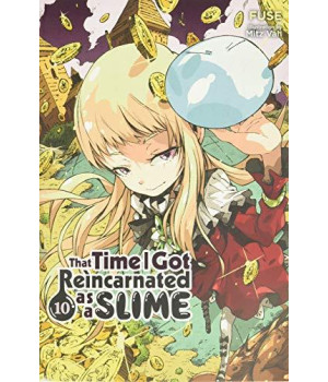 That Time I Got Reincarnated as a Slime, Vol. 10 (light novel) (That Time I Got Reincarnated as a Slime (light novel), 10)