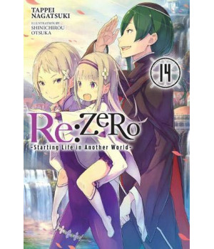 Re:Zero -Starting Life In Another World-, Vol. 14 (Light Novel) (Re:Zero -Starting Life In Another World-, 14)
