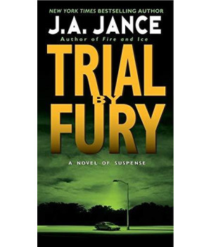 Trial By Fury (J. P. Beaumont Novel, 3)