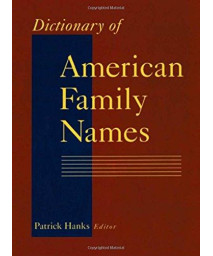 Dictionary Of American Family Names