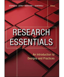 Research Essentials: An Introduction To Designs And Practices