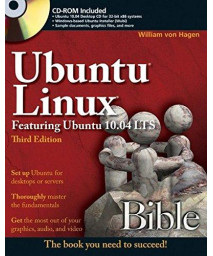 Ubuntu Linux Bible: Featuring Ubuntu 10.04 Lts