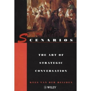 Scenarios: The Art Of Strategic Conversation