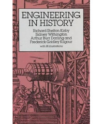 Engineering In History (Dover Civil And Mechanical Engineering)