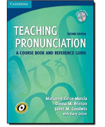 Teaching Pronunciation Paperback With Audio Cds (2): A Course Book And Reference Guide (Cambridge Teacher Training And Development)