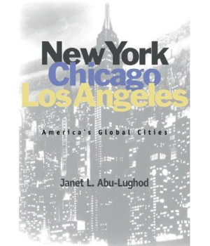 New York, Chicago, Los Angeles: America's Global Cities