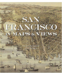 San Francisco in Maps & Views