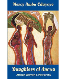 Daughters Of Anowa