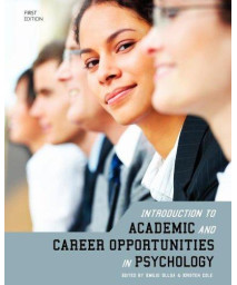 Introduction To Academic And Career Opportunities In Psychology