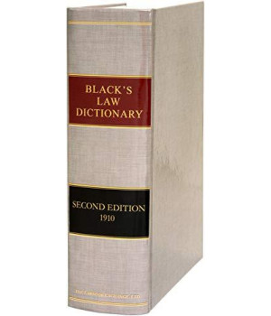 Black'S Law Dictionary: Second Edition