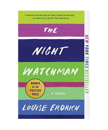 The Night Watchman: A Novel