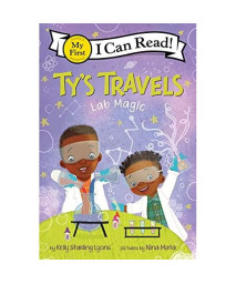 Ty's Travels: Lab Magic (My First I Can Read)