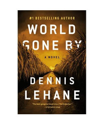 World Gone By: A Novel (Joe Coughlin Series, 3)