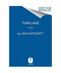 Tom Lake: A Novel