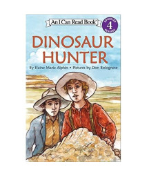 Dinosaur Hunter (I Can Read Level 4)