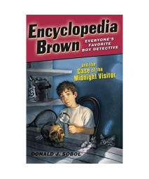 Encyclopedia Brown and the Case of the Midnight Visitor