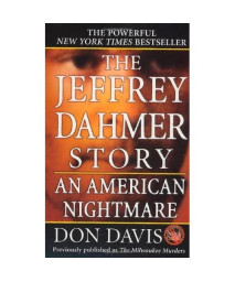 The Jeffrey Dahmer Story - An American Nightmare