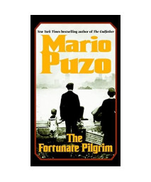 The Fortunate Pilgrim: A Novel