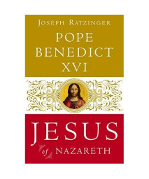 Jesus of Nazareth: From the Baptism in the Jordan to the Transfiguration