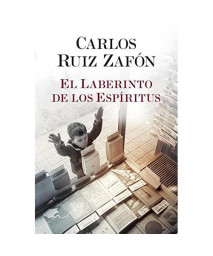El laberinto de los espiritus (Cemetery of Forgotten) (Spanish Edition)