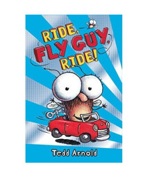 Ride, Fly Guy, Ride! (Fly Guy #11) (11)