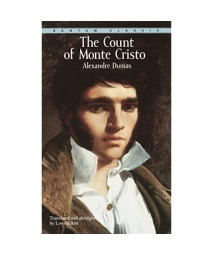 The Count of Monte Cristo (Bantam Classics)