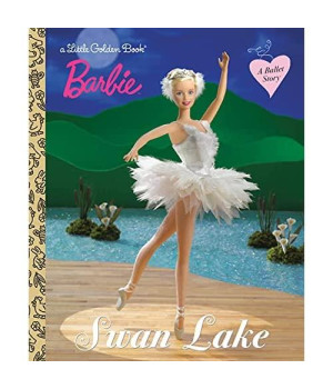 Barbie Swan Lake (Barbie) (Little Golden Book)