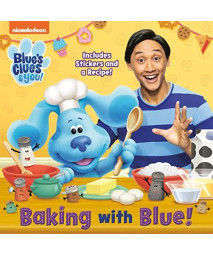 Baking with Blue! (Blue's Clues & You) (Pictureback(R))