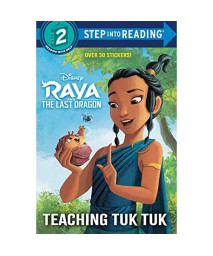 Teaching Tuk Tuk (Disney Raya and the Last Dragon) (Step into Reading)