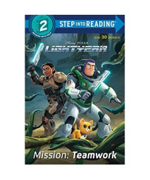 Mission: Teamwork (Disney/Pixar Lightyear) (Step into Reading)