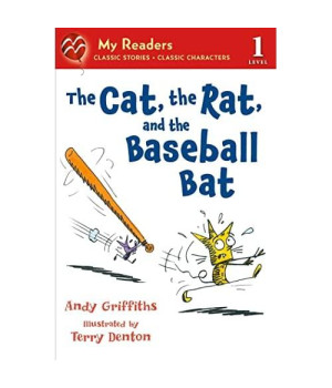 The Cat, the Rat, and the Baseball Bat (My Readers)