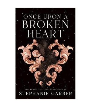 Once Upon a Broken Heart (Once Upon a Broken Heart, 1)
