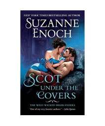 Scot Under the Covers: The Wild Wicked Highlanders (The Wild Wicked Highlanders, 2)