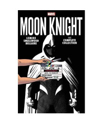 Moon Knight By Lemire & Smallwood: The Complete Collection