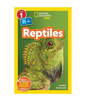 National Geographic Readers: Reptiles (L1/Co-reader)