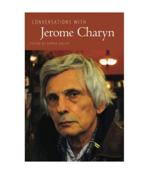 Conversations with Jerome Charyn (Literary Conversations Series)
