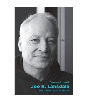 Conversations with Joe R. Lansdale (Literary Conversations Series)
