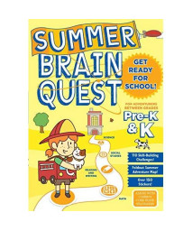 Summer Brain Quest: Between Grades Pre-K & K